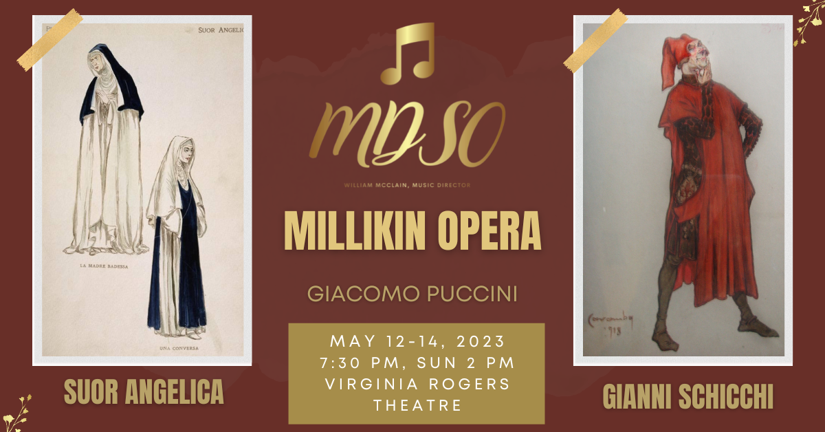 Millikin Operal 2023, Suor Angelica, Gianni Schicchi, May 12-14, 2023