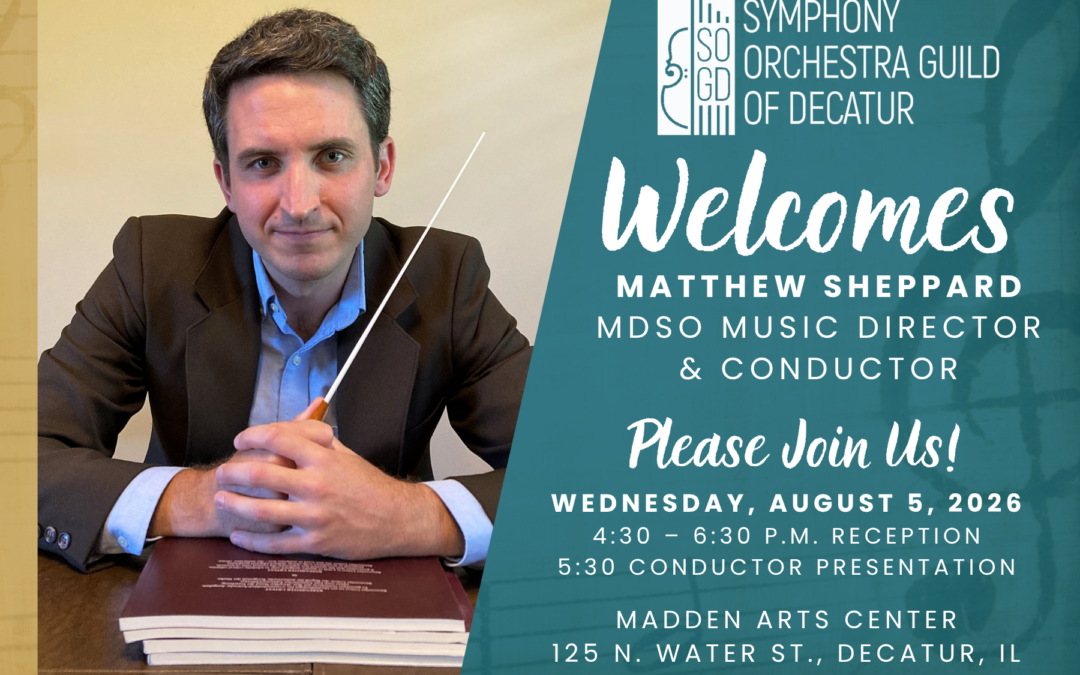 Welcome Reception for NEW MDSO Conductor, Matthew Sheppard
